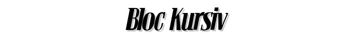 Bloc Kursiv font